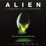 Alien - Il Destino della Nostromo