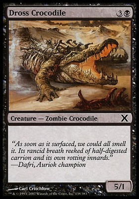 Dross Crocodile