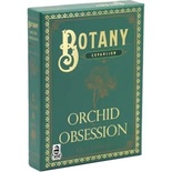 Botany - Ossessione di Orchidee