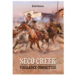Seco Creek Vigilance Committee