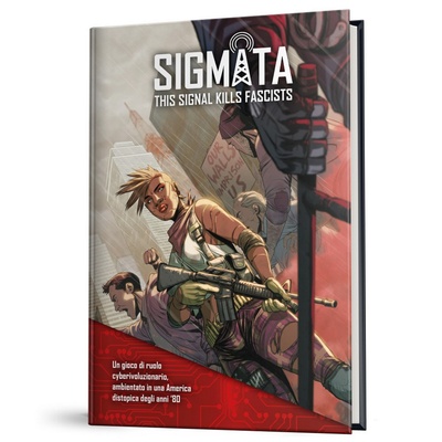 Sigmata - This Signal Kills Fascists