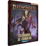 Pathfinder 2Ed. - La Corona del Re Coboldo