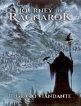 Journey to Ragnarok: Il Grigio Viandante