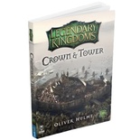 Legendary Kingdoms - La Corona e La Torre Librogame
