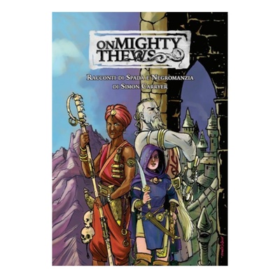 On Mighty Thews (Coyote Press)
