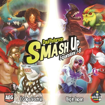 Smash Up: E' Colpa Vostra! e Big in Japan