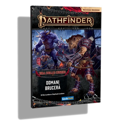 Pathfinder 2Ed: Era delle Ceneri 3 - Domani Brucerà