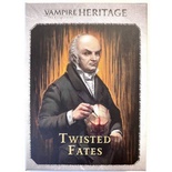 Vampire The Masquerade - Heritage: Twisted Fates