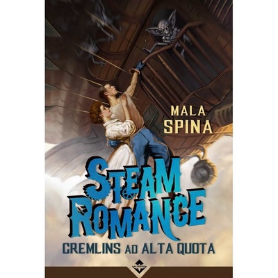 Steam Romance - Gremlins ad Alta Quota Librogame