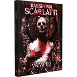 Vampiri  La Masquerade - Bassifondi Scarlatti