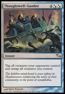 Thoughtweft Gambit