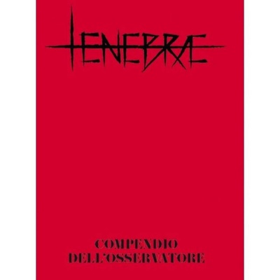 Tenebrae - Compedio dell'Osservatore