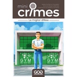Mini Crimes - S3 - La Miglior Difesa