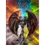 Anime e Sangue - Scaglie di Drago