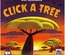 Click A Tree