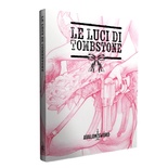 Le Luci di Tombstone – Manuale
