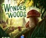 Wonder Woods