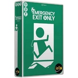 Emergency Exit Only