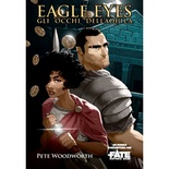 Fate: I Mondi di Fate - Eagle Eyes, Gli Occhi dell'Aquila