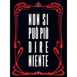 Non Si Può Più Dire Niente - Poster