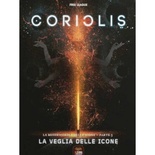 Coriolis - La Misericordia delle Icone 3 - La Veglia delle Icone